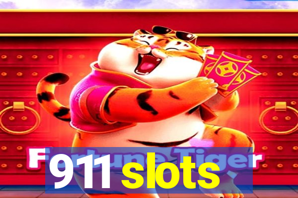 911 slots